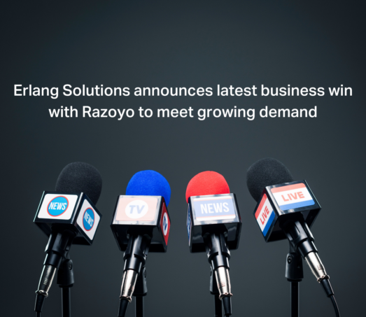 Erlang Solutions announces latest business win with Razoyo to meet growing demand